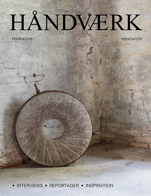 Handvaerk Bookazine | Issue 6 | Resources